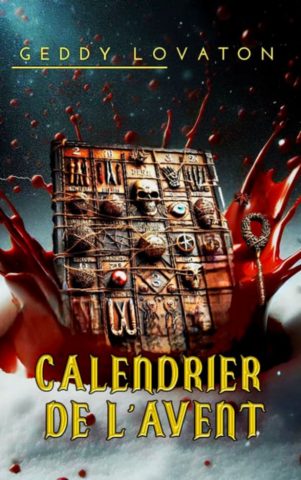 Calendrier de l'Avent  de Geddy Lovaton *  COLLECTOR*